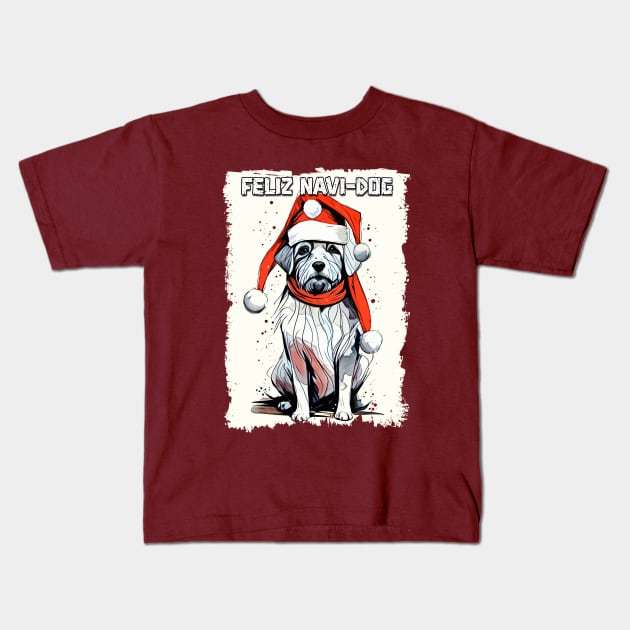 Funny Christmas Quote Cute Santa Claus Dog Illustration for Pet Lovers and Owners Kids T-Shirt by Naumovski